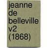 Jeanne De Belleville V2 (1868) by Emile Pehant