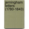 Jerningham Letters (1780-1843) by Lady Frances Dillon Jerningham