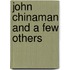 John Chinaman and a Few Others