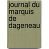 Journal Du Marquis de Dageneau door Louis Dussieux
