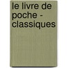 Le Livre De Poche - Classiques by Voltaire