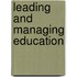 Leading and Managing Education