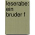Leserabe: Ein Bruder f