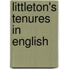 Littleton's Tenures In English door Sir Thomas Littleton