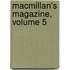 Macmillan's Magazine, Volume 5