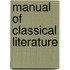 Manual Of Classical Literature