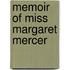 Memoir Of Miss Margaret Mercer