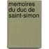 Memoires Du Duc De Saint-Simon
