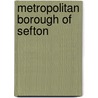 Metropolitan Borough of Sefton door Ronald Cohn