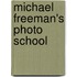 Michael Freeman's Photo School