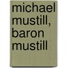 Michael Mustill, Baron Mustill door Ronald Cohn