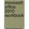 Microsoft Office 2010 Workbook door Shelly