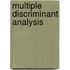 Multiple Discriminant Analysis