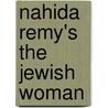 Nahida Remy's The Jewish Woman by Nahida Ruth Lazarus