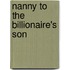 Nanny To The Billionaire's Son