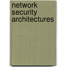 Network Security Architectures by Sean Convery