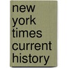 New York Times Current History door Federation of Children'S. Book Groups