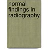 Normal Findings In Radiography door Torsten Bert Moeller
