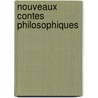 Nouveaux Contes Philosophiques by Honoré de Balzac