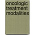 Oncologic Treatment Modalities