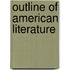 Outline Of American Literature