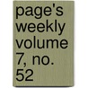 Page's Weekly Volume 7, No. 52 door Onbekend