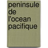 Peninsule de L'Ocean Pacifique door Source Wikipedia