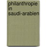 Philanthropie in Saudi-Arabien door Nora Derbal