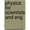 Physics for Scientists and Eng door Serway Jewett