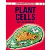 Plant Cells And Life Processes door Barbara Somervill