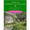 Plants For American Landscapes by Neil G. Odenwald