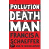 Pollution and the Death of Man by Udo Middelmann