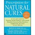 Prescription for Natural Cures