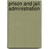 Prison And Jail Administration