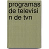 Programas de Televisi N de Tvn door Fuente Wikipedia