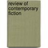 Review of Contemporary Fiction door Patricia Waugh