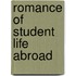Romance Of Student Life Abroad