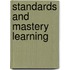Standards And Mastery Learning