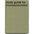 Study Guide for Microeconomics