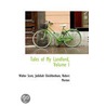Tales Of My Landlord, Volume I by Walter Scot