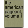 The American Pageant, Volume 1 door Professor David M. Kennedy