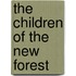 The Children Of The New Forest