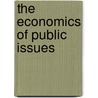 The Economics of Public Issues door Douglass C. North