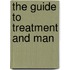 The Guide To Treatment And Man