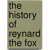 The History of Reynard the Fox door William Caxton