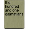 The Hundred And One Dalmatians by Glyn Robbins