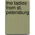 The Ladies from St. Petersburg