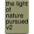 The Light of Nature Pursued V2