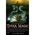 The Mammoth Book of Dark Magic