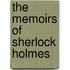 The Memoirs of Sherlock Holmes